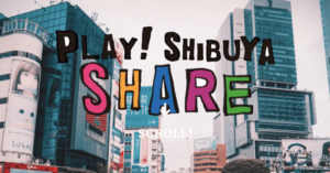 GWは渋谷でシェアリングサービスを体験 「PLAY! SHARE SHIBUYA STATION」開催中
