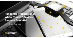 パンデミックに備える。 「スマート」なデバイスが必要不可欠になるとき