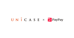 UNiCASE（ユニケース）、各店舗でスマホ決済サービス『PayPay（ペイペイ）』導入開始